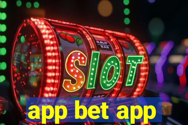 app bet app